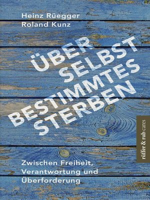 cover image of Über selbstbestimmtes Sterben